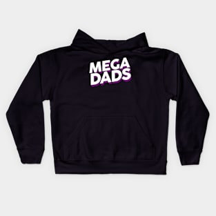 Mega Dads Stacked Logo Kids Hoodie